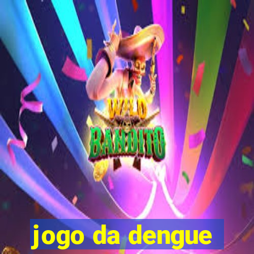 jogo da dengue